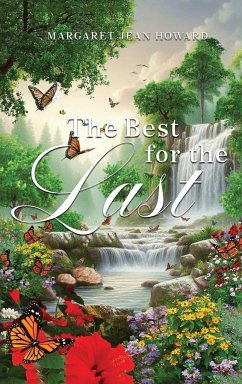 The Best for the Last - Margaret Jean Howard