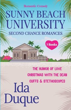 Sunny Beach University Second Chance Romance Set - Duque, Ida