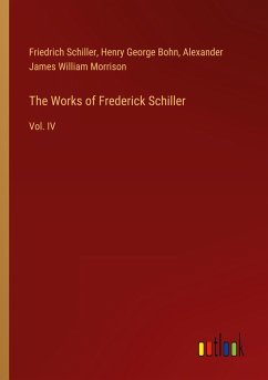 The Works of Frederick Schiller