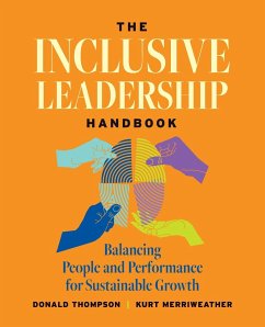 The Inclusive Leadership Handbook - Merriweather, Kurt; Thompson, Donald