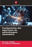 Fundamentos dos algoritmos de aprendizagem automática