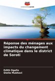 Réponse des ménages aux impacts du changement climatique dans le district de Soroti