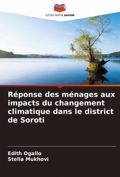 Réponse des ménages aux impacts du changement climatique dans le district de Soroti - Ogallo, Edith;Mukhovi, Stella
