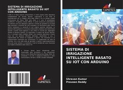 SISTEMA DI IRRIGAZIONE INTELLIGENTE BASATO SU IOT CON ARDUINO - Kumar, Shravan;Reddy, Praveen