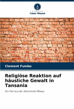 Religiöse Reaktion auf häusliche Gewalt in Tansania - Fumbo, Clement