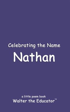 Celebrating the Name Nathan - Walter the Educator