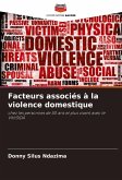 Facteurs associés à la violence domestique