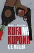 Kufa na Kupona - Bild 1