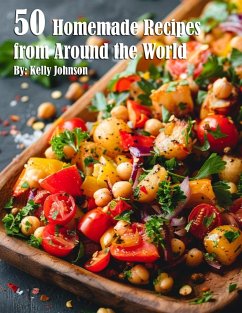 50 Homemade Recipes for Home from Around the World - Johnson, Kelly