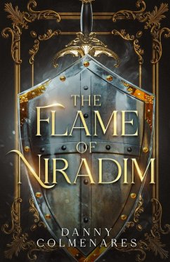 The Flame of Niradim - Colmenares, Danny