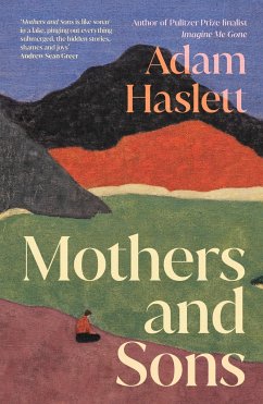 Mothers and Sons - Haslett, Adam