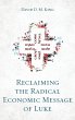 Reclaiming the Radical Economic Message... - Bild 1
