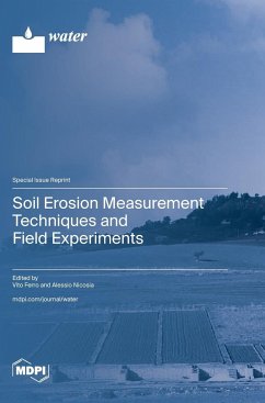 Soil Erosion Measurement Techniques and Field Experiments