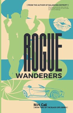 Rogue Wanderers - Cali, M. H.