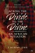 Across the Divide to the Divine - Bild 1