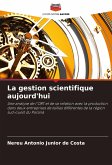 La gestion scientifique aujourd'hui