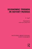 Economic Trends in Soviet Russia Economic Trends in Soviet Russia