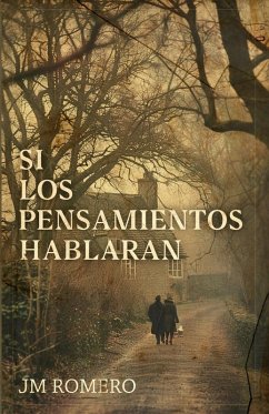 Si Los Pensamientos Hablaran Cover Si Los Pensamientos Hablaran
