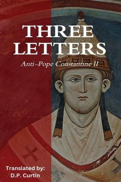 Three Letters - Antipope Constantine II