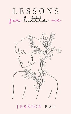 Lessons for Little Me - Rai, Jessica