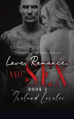 Love, Romance and Sex Book Three - Lorelei, Ireland