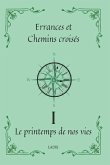 Errances et Chemins croisés Tome 1