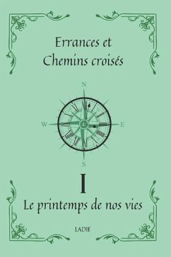 Errances et Chemins croisés Tome 1 - Ladie