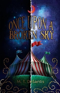 Once Upon a Broken Sky - DeSantis, M T