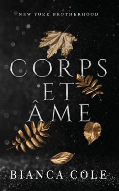 Corps et Âme - Cole, Bianca