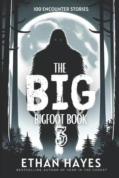 The Big Bigfoot Book - Hayes, Ethan