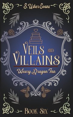 Veils and Villains - Evans, S. Usher