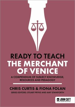 Ready to Teach: The Merchant of Venice - Curtis, Chris; Folan, Fiona