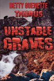 Unstable Graves