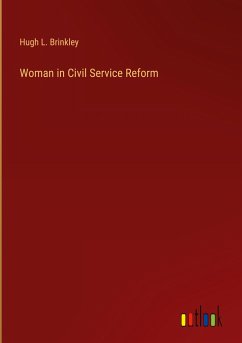 Woman in Civil Service Reform - Brinkley, Hugh L.