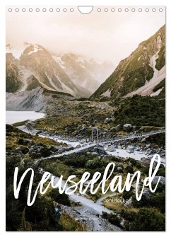 Neuseeland entdecken (Wandkalender 2025 DIN A4 hoch), CALVENDO Monatskalender