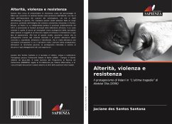 Alterità, violenza e resistenza - dos Santos Santana, Jaciane