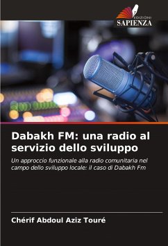 Dabakh FM: una radio al servizio dello sviluppo - Touré, Chérif Abdoul Aziz