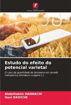 Estudo do efeito do potencial varietal - Hannachi, Abdelhakim;DADICHE, Hani