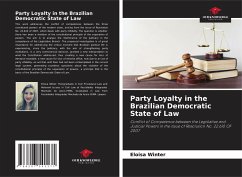 Party Loyalty in the Brazilian Democratic State of Law - Winter, Eloisa