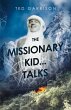The Missionary Kid...Talks - Bild 1