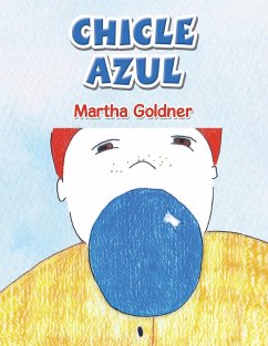 Chicle Azul - Goldner, Martha