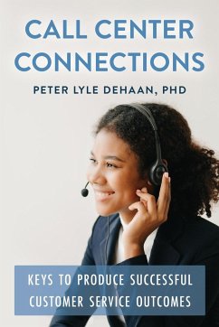 Call Center Connections - DeHaan, Peter Lyle