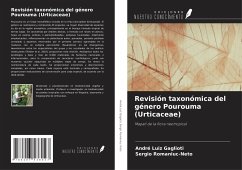 Revisión taxonómica del género Pourouma (Urticaceae) - Gaglioti, André Luiz; Romaniuc-Neto, Sergio