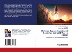 Defense Budget Investment Policy for the Cold War in Space: - Doloksaribu, Prof. Dr. Ir. Gimbal;Iwan, Mr.;Damayanti, Dian