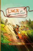 Luca und der vergessene Tunnel