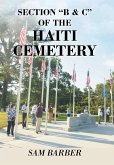 SECTION "B & C" OF THE HAITI CEMETERY