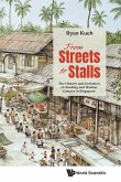 FROM STREETS TO STALLS