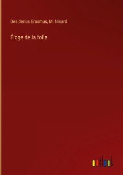 Éloge de la folie