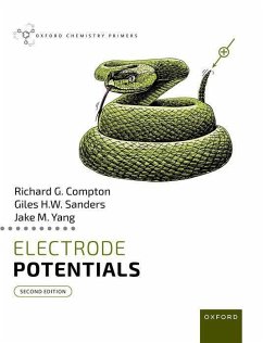 Electrode Potentials 2e - Sanders, Giles H. W.; Sanders, Giles H. W.; Compton, Richard G.