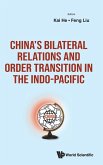 China's Bilateral Relations and Order Transition in the Indo-Pacific